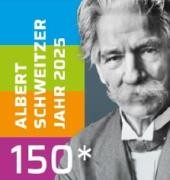 Albert Schweitzer Jahr 2025